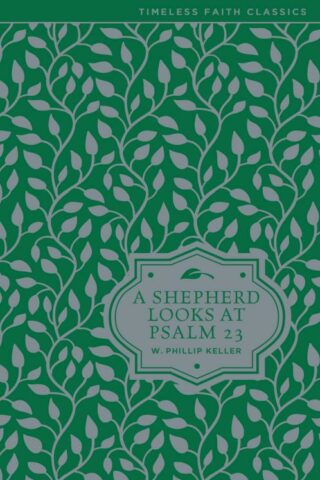 9780310354024 Shepherd Looks At Psalm 23