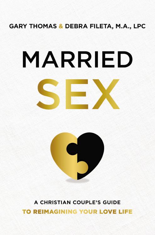 9780310362548 Married Sex : A Christian Couple's Guide To Reimagining Your Love Life