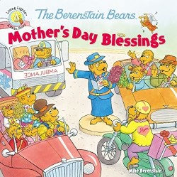 9780310748694 Berenstain Bears Mothers Day Blessings
