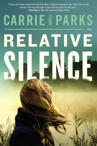 9780785226185 Relative Silence : A Novel