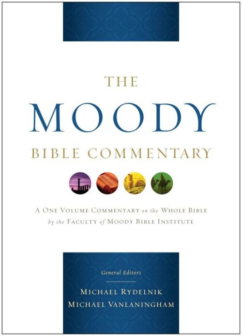 9780802428677 Moody Bible Commentary