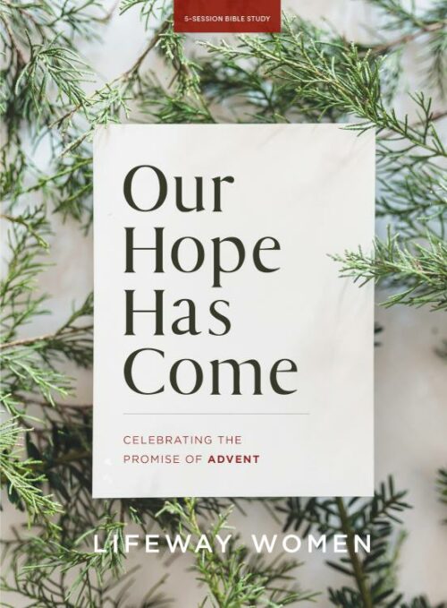 9781087747866 Our Hope Has Come Bible Study Book