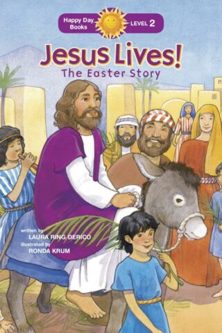 9781414394152 Jesus Lives The Easter Story