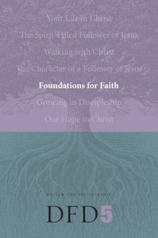 9781600060083 Foundations For Faith (Student/Study Guide)