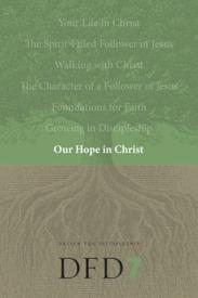 9781600060106 Our Hope In Christ (Student/Study Guide)