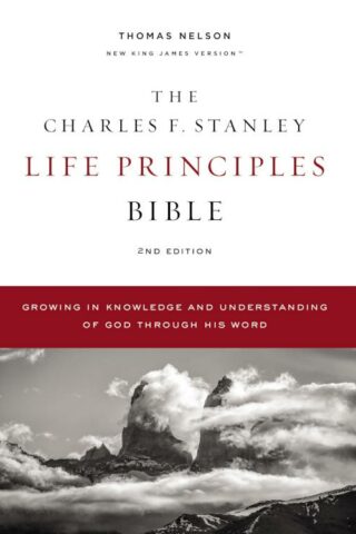 9780785225362 Charles F Stanley Life Principles Bible 2nd Edition Comfort Print