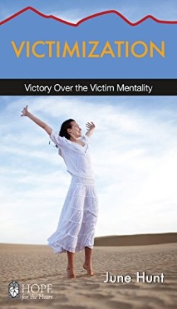 9781628621365 Victimization : Victory Over The Victim Mentality