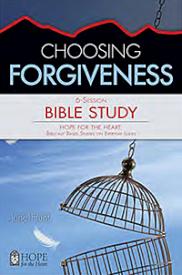 9781628623840 Choosing Forgiveness Bible Study