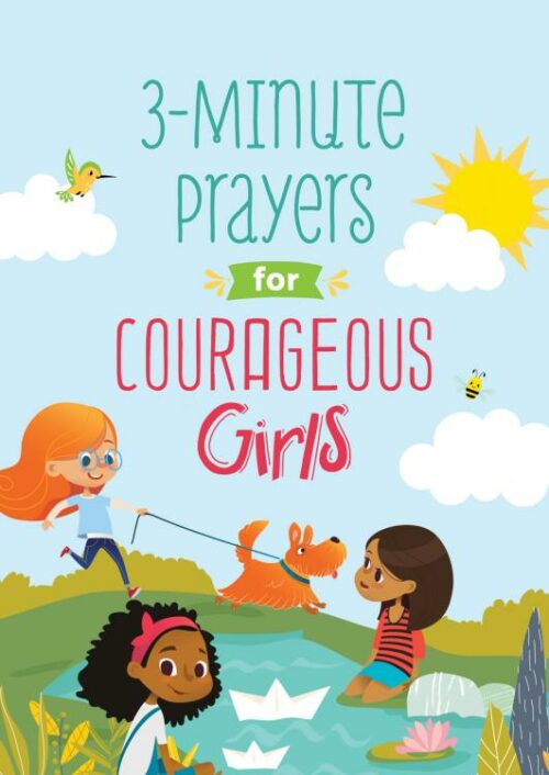 9781643528649 3 Minute Prayers For Courageous Girls