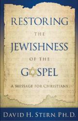 9781880226667 Restoring The Jewishness Of The Gospel