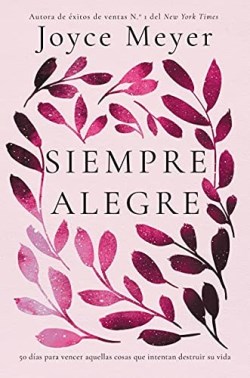 9781546001348 Siempre Alegre - (Spanish)