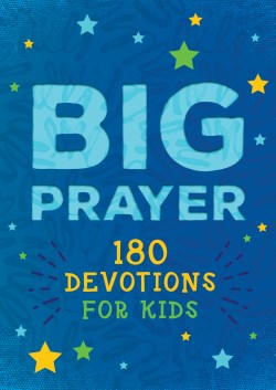 9781636093536 Big Prayer : 180 Devotions For Kids