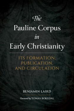 9781683074212 Pauline Corpus In Early Christianity