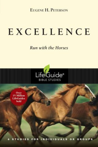 9781514006023 Excellence : Run With The Horses (Student/Study Guide)