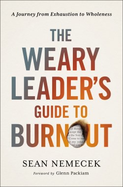 9780310144502 Weary Leaders Guide To Burnout