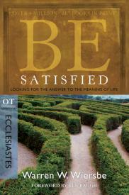 9781434765062 Be Satisfied Ecclesiastes (Revised)