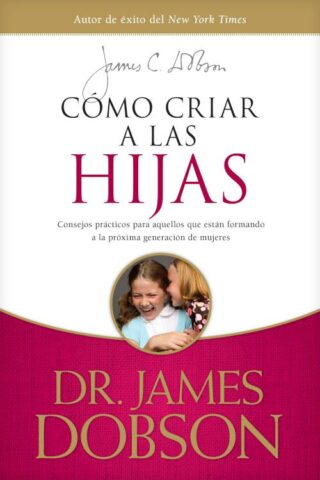 9781414336039 Como Criar A Las Hijas - (Spanish)