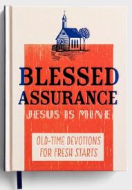 9781644549865 Blessed Assurance Jesus Is Mine