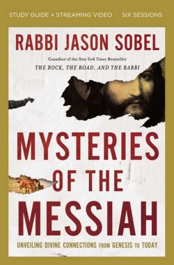 9780310147022 Mysteries Of The Messiah Bible Study Guide Plus Streaming Video (Student/Study G