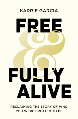 9780310366447 Free And Fully Alive