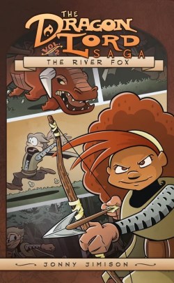 9781951872083 Dragon Lord Saga Volume 2 The River Fox