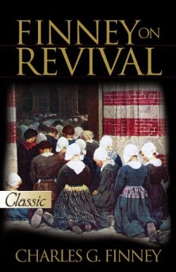 9781610361248 Finney On Revival