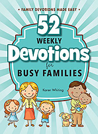 9781628625080 52 Weekly Devotions For Busy Families