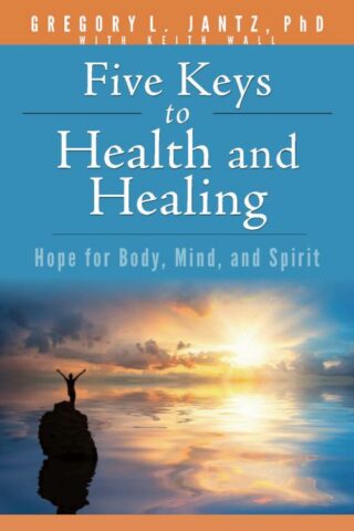 9781628628203 5 Keys To Health And Healing