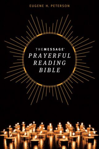 9781641583862 Message Prayerful Reading Bible