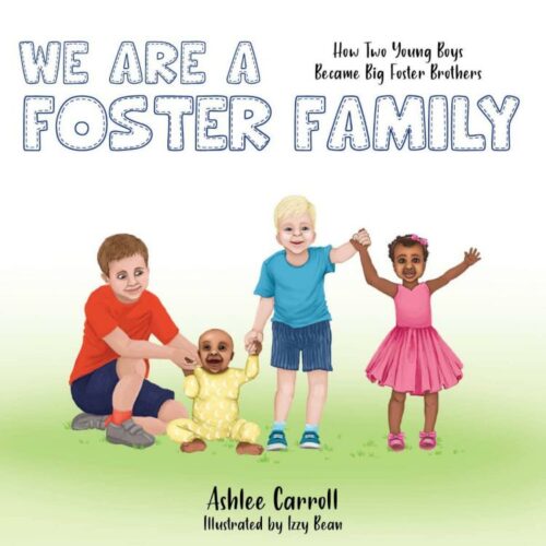 9781952025600 We Are A Foster Family