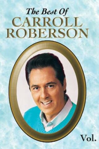 689727115527 Best Of Carroll Roberson Volume 2