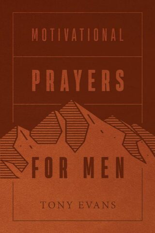9780736981071 Motivational Prayers For Men