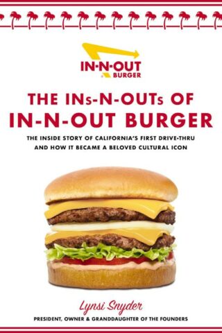 9781400242993 Ins And Outs Of In N Out Burger