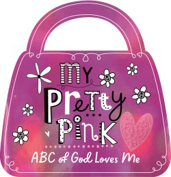9781424567515 My Pretty Pink ABC Of God Loves Me