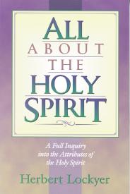 9781565632004 All About The Holy Spirit
