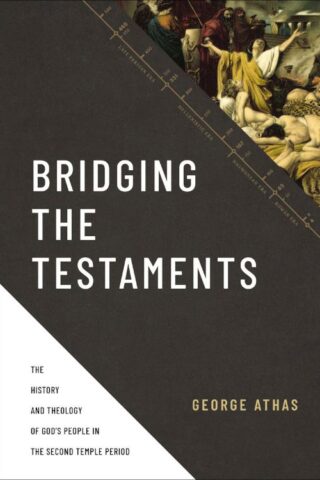 9780310520948 Bridging The Testaments