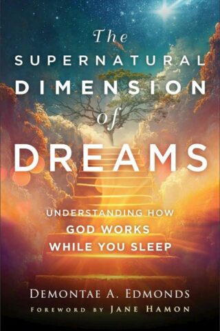 9780800763466 Supernatural Dimension Of Dreams