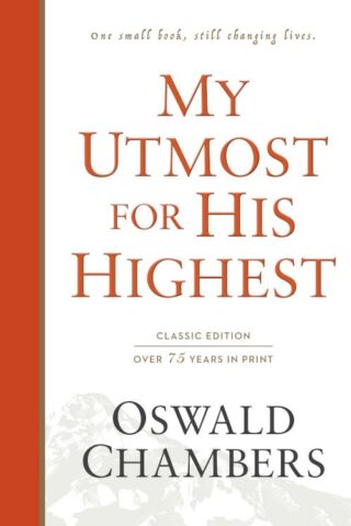 9781627078788 My Utmost For His Highest Classic Edition