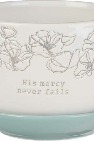 1220000321960 His Mercy Never Fails Planter With Saucer