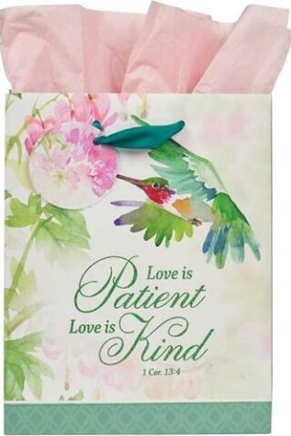 1220000323117 Love Is Patient Love Is Kind Hummingbird Med 1 Corinthians 13:4