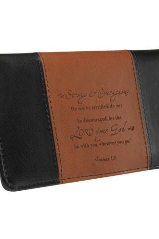 6006937102309 Be Strong And Courageous Checkbook Cover