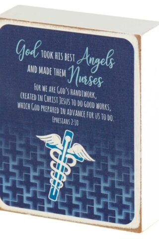 603799215930 God Took His Best Angels And Made Them Nurses Tabletop Plaque