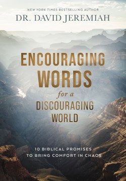 9781400211340 Encouraging Words For A Discouraging World