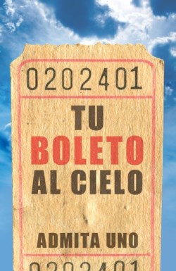 9781682162927 Tu Boleto Al Cielo - (Spanish)