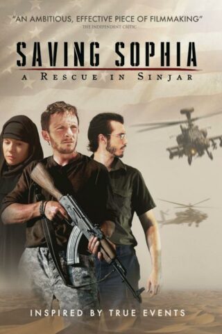 727985020129 Saving Sophia : Inspired By True Events - A Rescue In Sinjar (DVD)