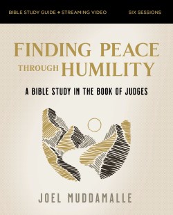 9780310163213 Finding Peace Through Humility Bible Study Guide Plus Streaming Video (Student/S