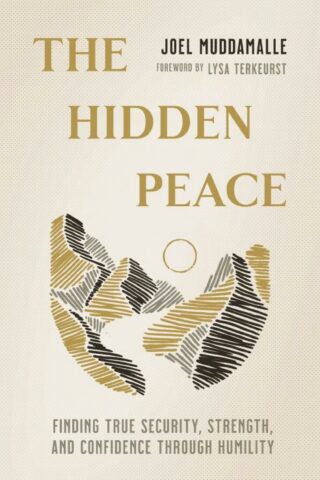 9781400335329 Hidden Peace : Finding True Security