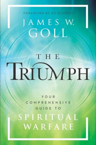 9780800763220 Triumph : Your Comprehensive Guide To Spiritual Warfare