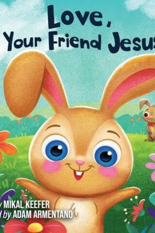9781470772918 Love Jesus : Notes From Jesus For Little Ones