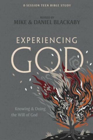 9781087725314 Experiencing God Teen Bible Study Book Revised (Revised)